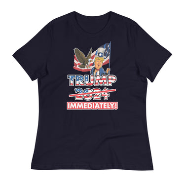 TRUMP IMMEDIATELY Women's Relaxed T-Shirt